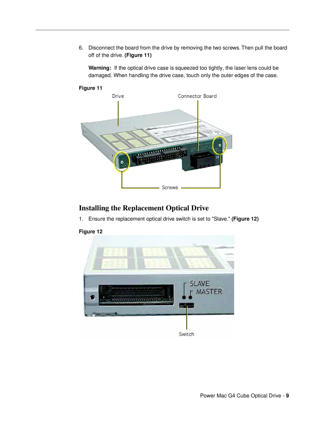 Apple 073-0841 warranty Installing the Replacement Optical Drive 