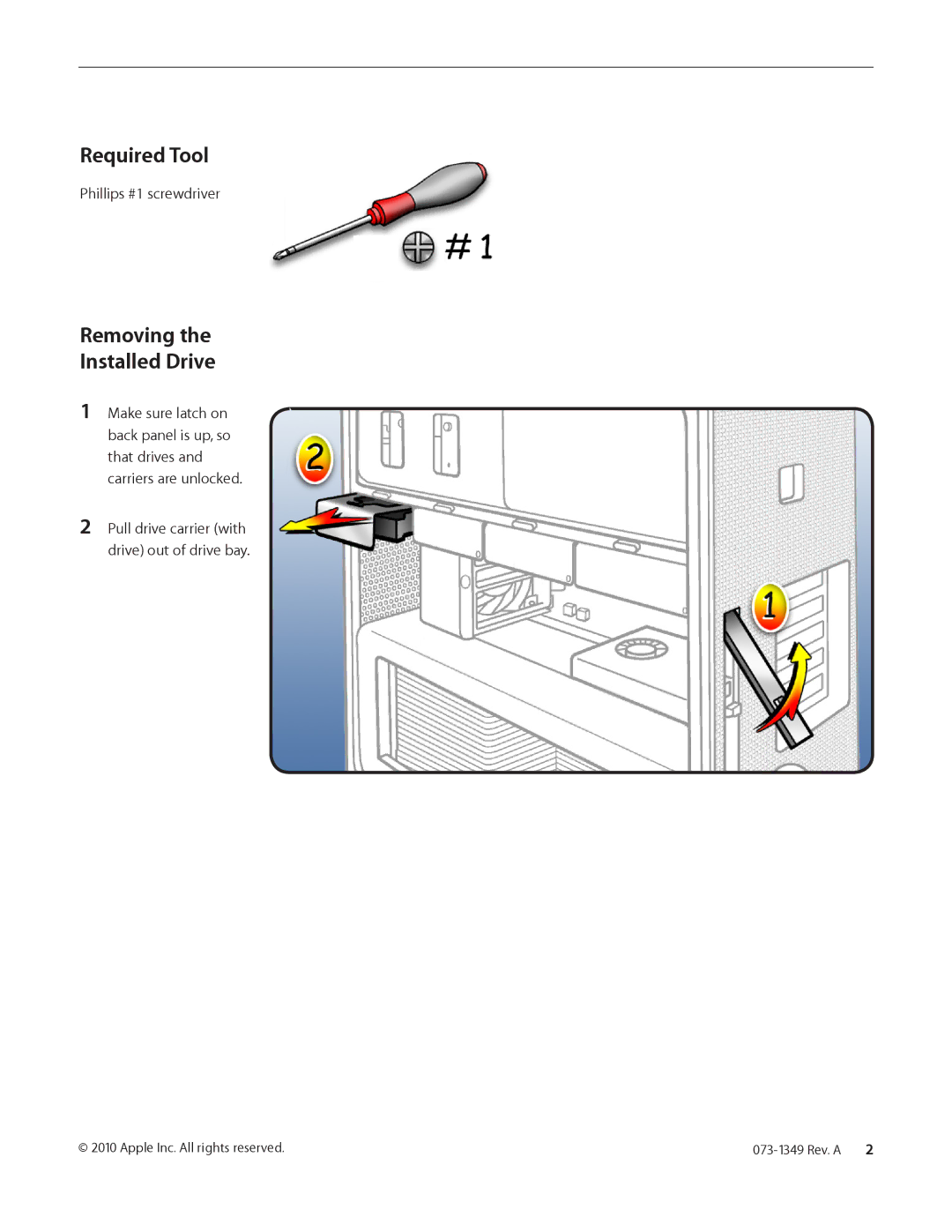 Apple 073-1349 REV. A warranty Required Tool, Removing the Installed Drive 