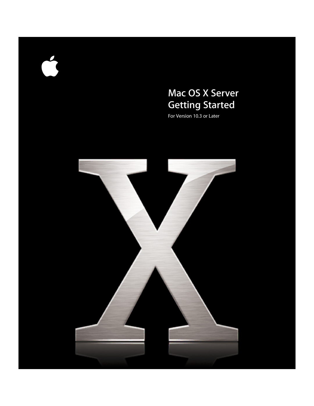 Apple 10.3 manual Mac OS X Server Getting Started 