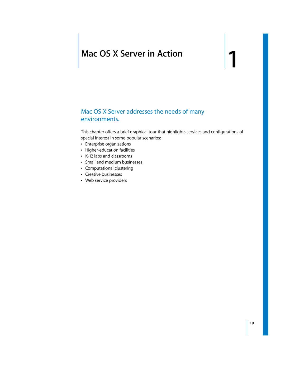 Apple 10.3 manual 1Mac OS X Server in Action, Mac OS X Server addresses the needs of many environments 