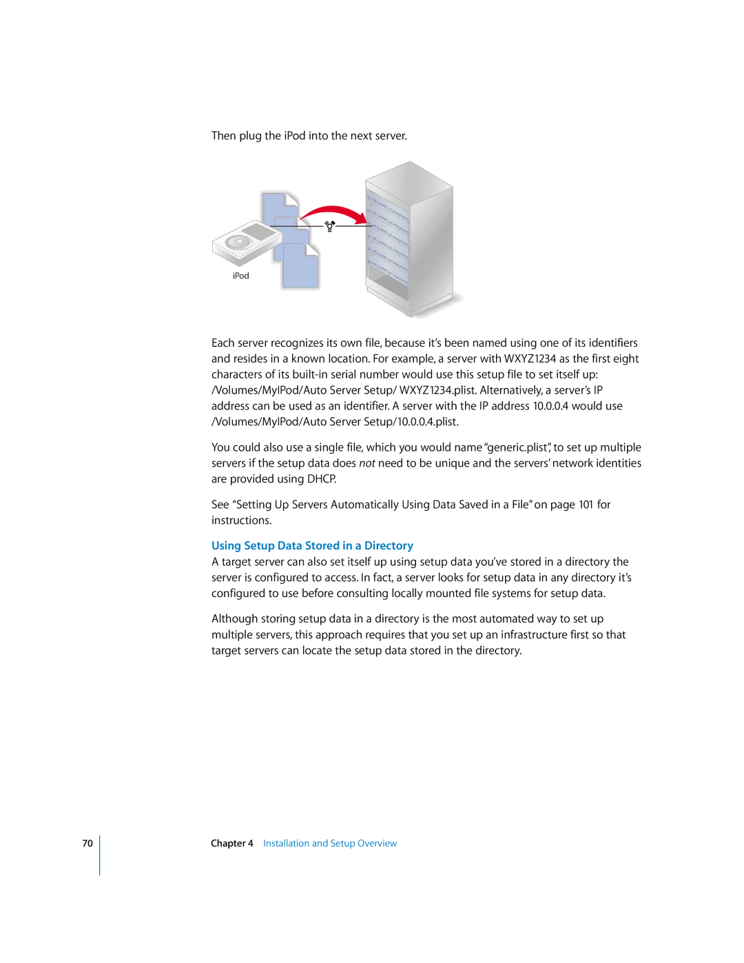 Apple 10.3 manual Then plug the iPod into the next server, Using Setup Data Stored in a Directory 