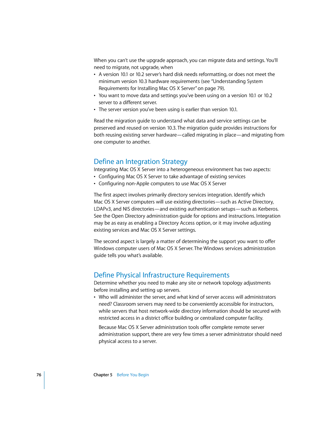 Apple 10.3 manual Define an Integration Strategy, Define Physical Infrastructure Requirements 