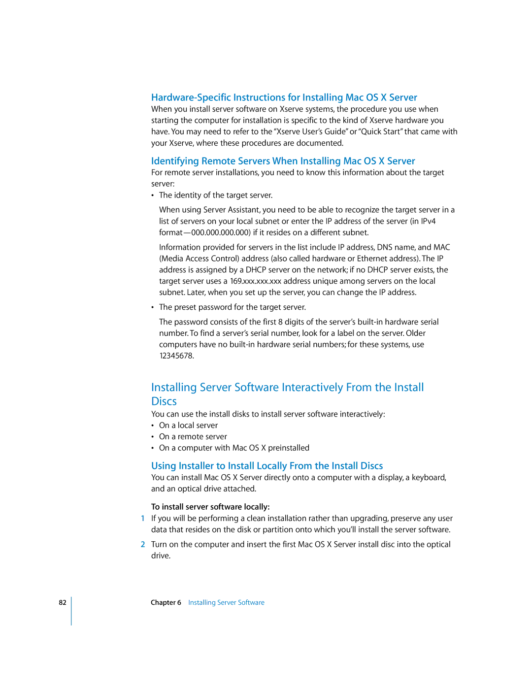 Apple 10.3 manual Identifying Remote Servers When Installing Mac OS X Server, To install server software locally 