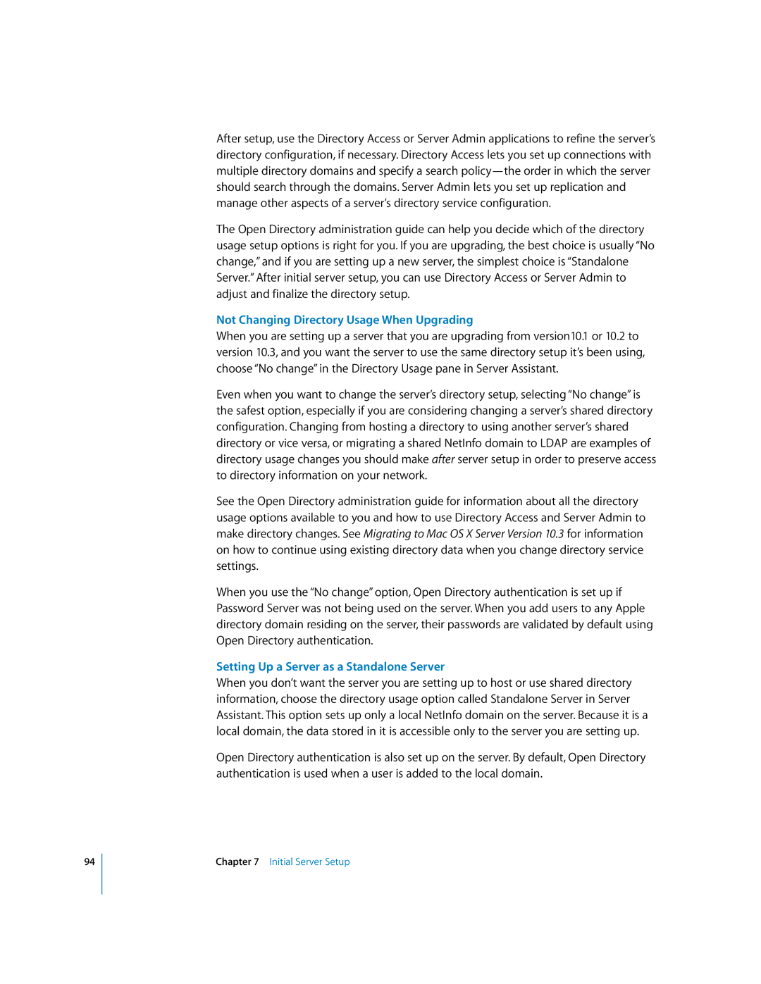 Apple 10.3 manual Not Changing Directory Usage When Upgrading, Setting Up a Server as a Standalone Server 