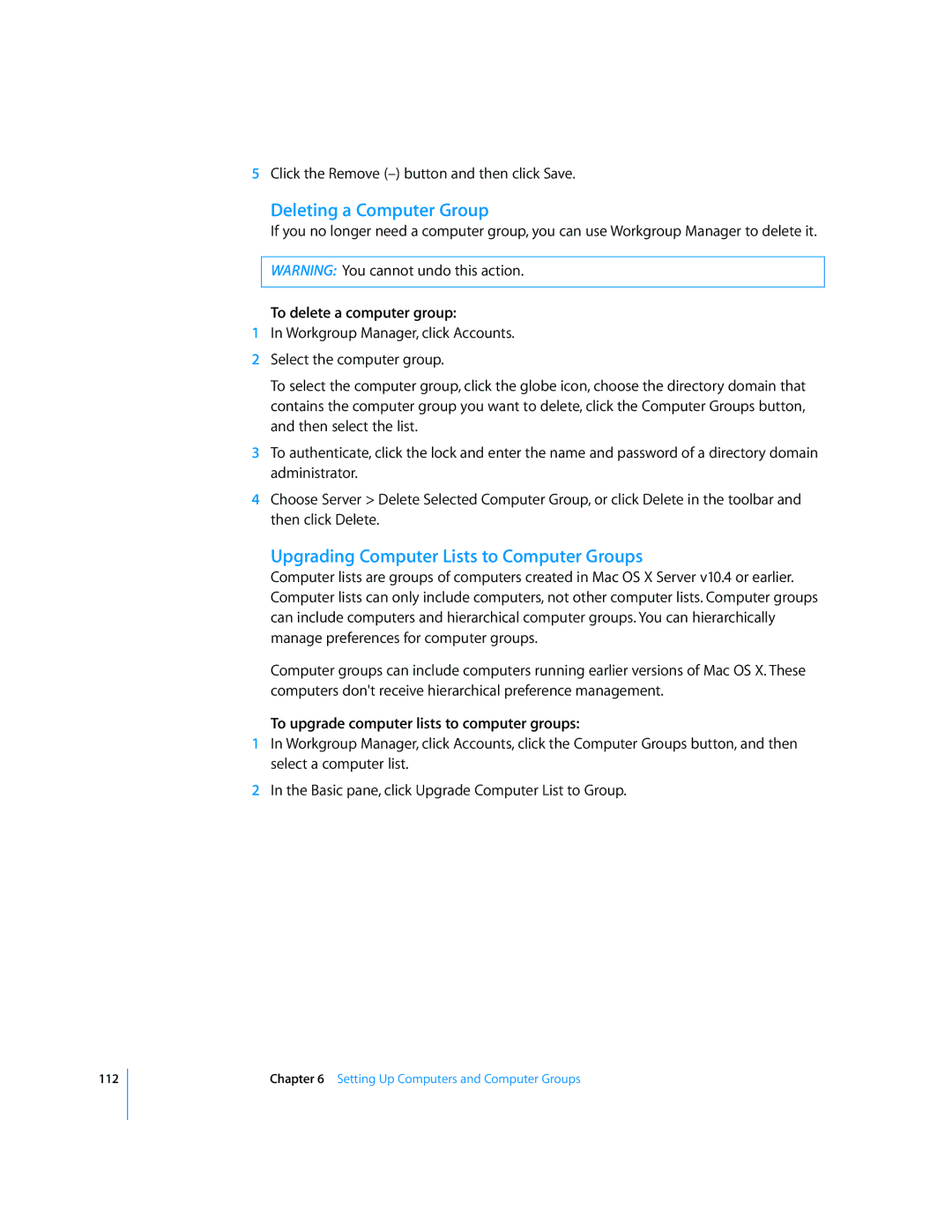 Apple 10.5 Leapard Deleting a Computer Group, Upgrading Computer Lists to Computer Groups, To delete a computer group 
