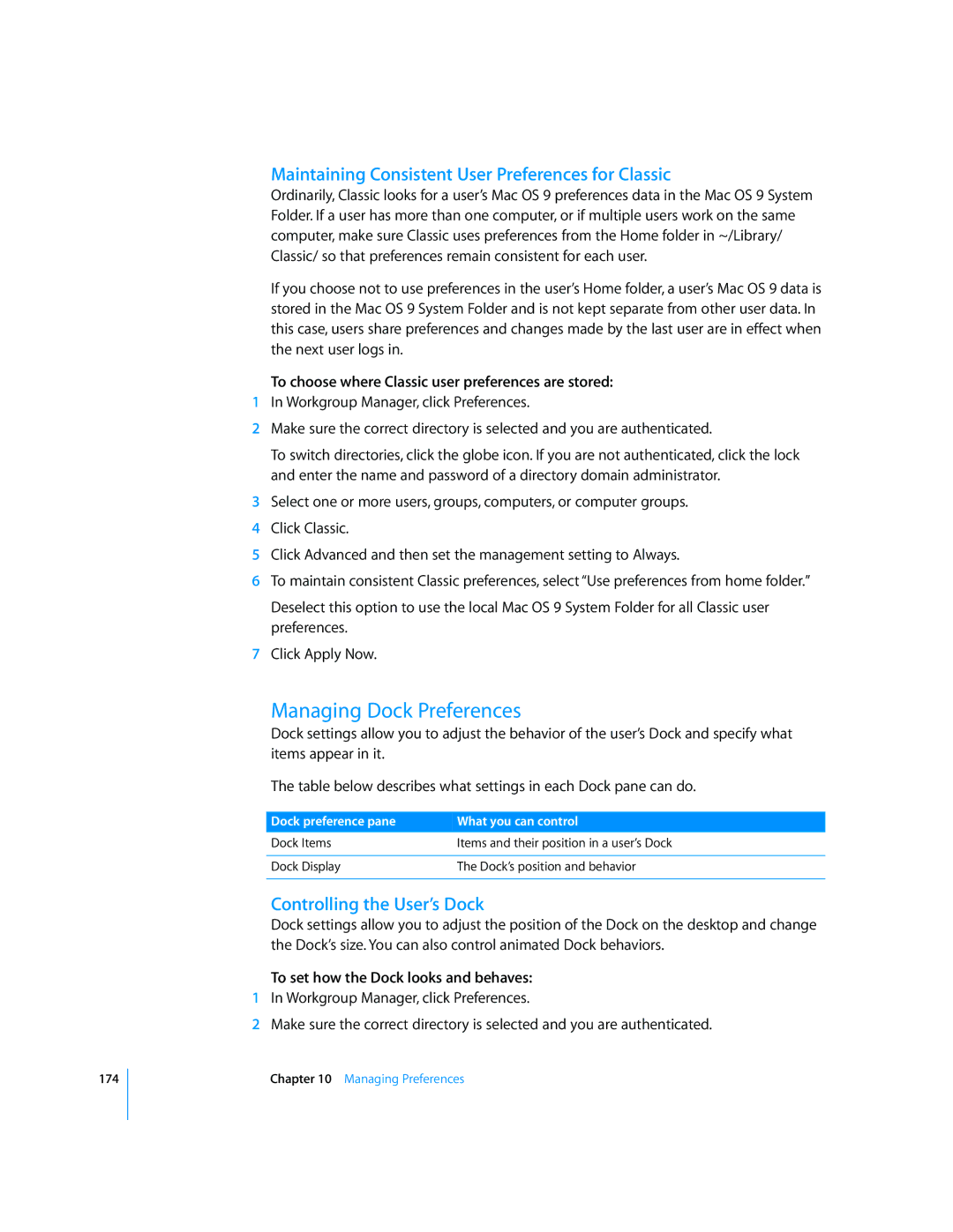 Apple 10.5 Leapard manual Managing Dock Preferences, Maintaining Consistent User Preferences for Classic 