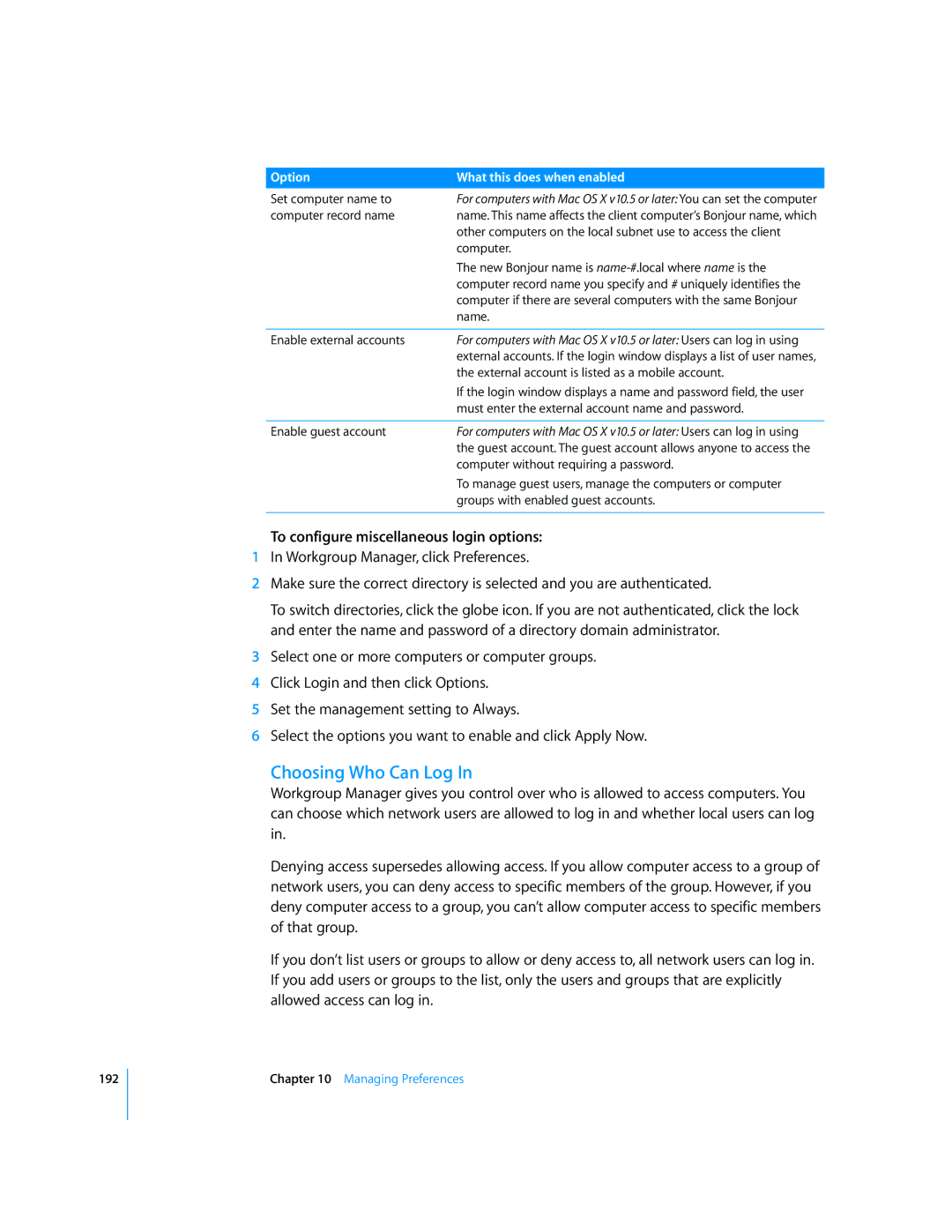 Apple 10.5 Leapard manual Choosing Who Can Log, To configure miscellaneous login options 