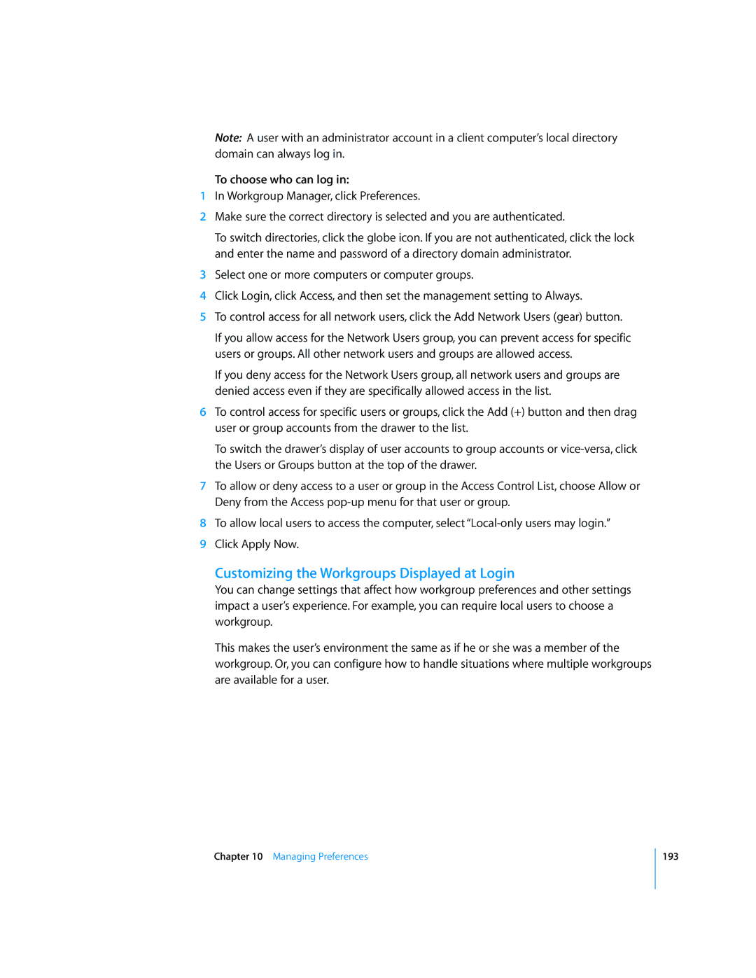 Apple 10.5 Leapard manual Customizing the Workgroups Displayed at Login, To choose who can log 