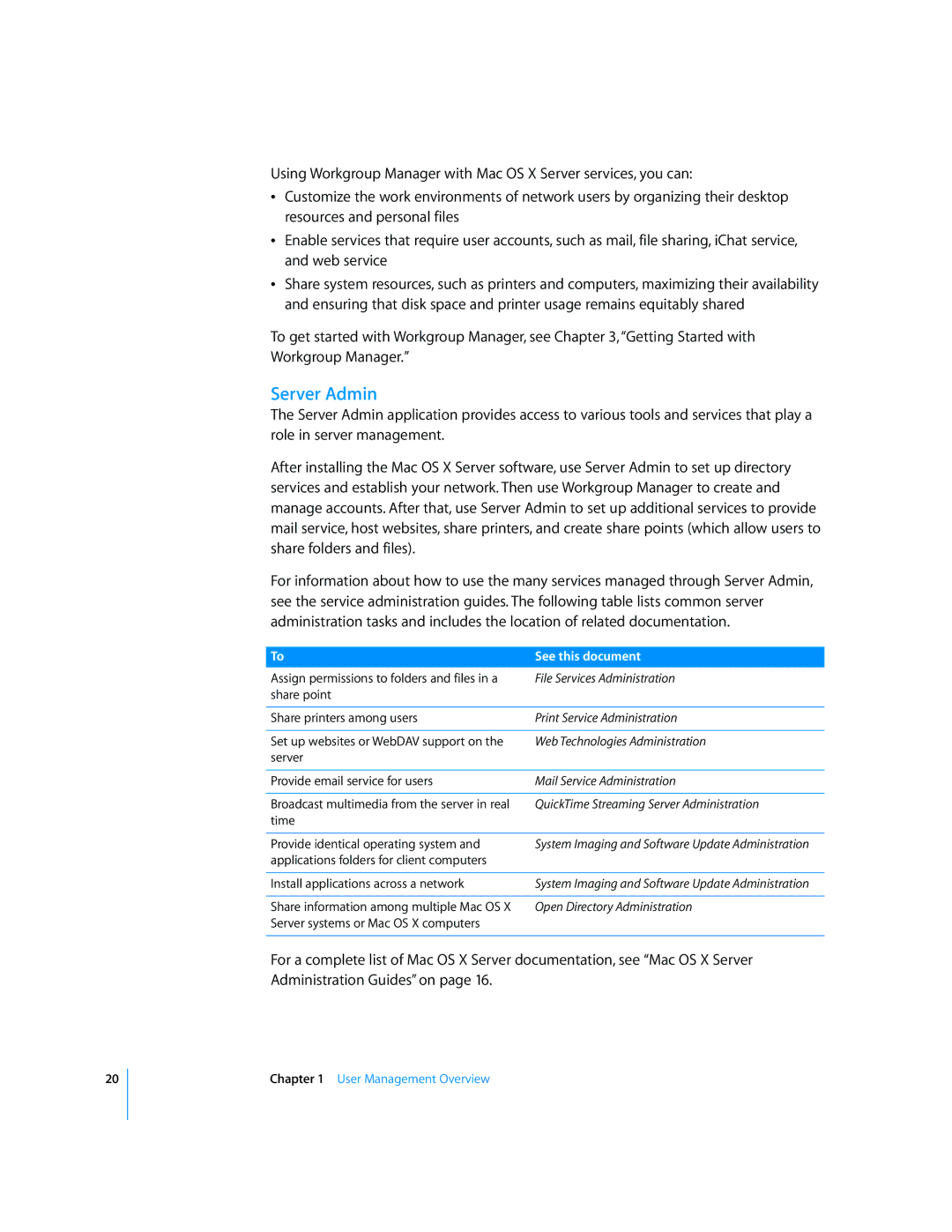 Apple 10.5 Leapard manual Server Admin, See this document 