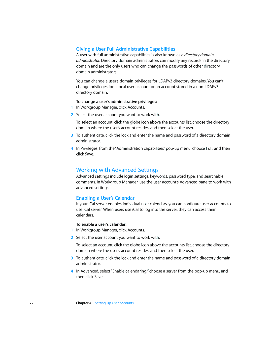 Apple 10.5 Leapard manual Working with Advanced Settings, Giving a User Full Administrative Capabilities 