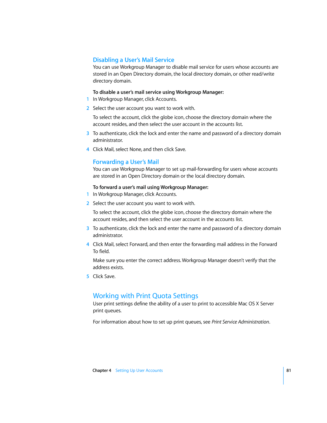 Apple 10.5 Leapard manual Working with Print Quota Settings, Disabling a User’s Mail Service, Forwarding a User’s Mail 