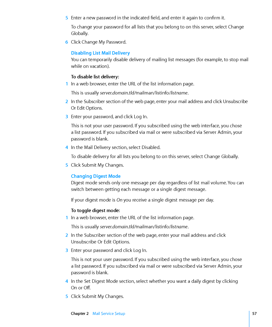 Apple 10.6 manual Disabling List Mail Delivery, To disable list delivery, Changing Digest Mode, To toggle digest mode 