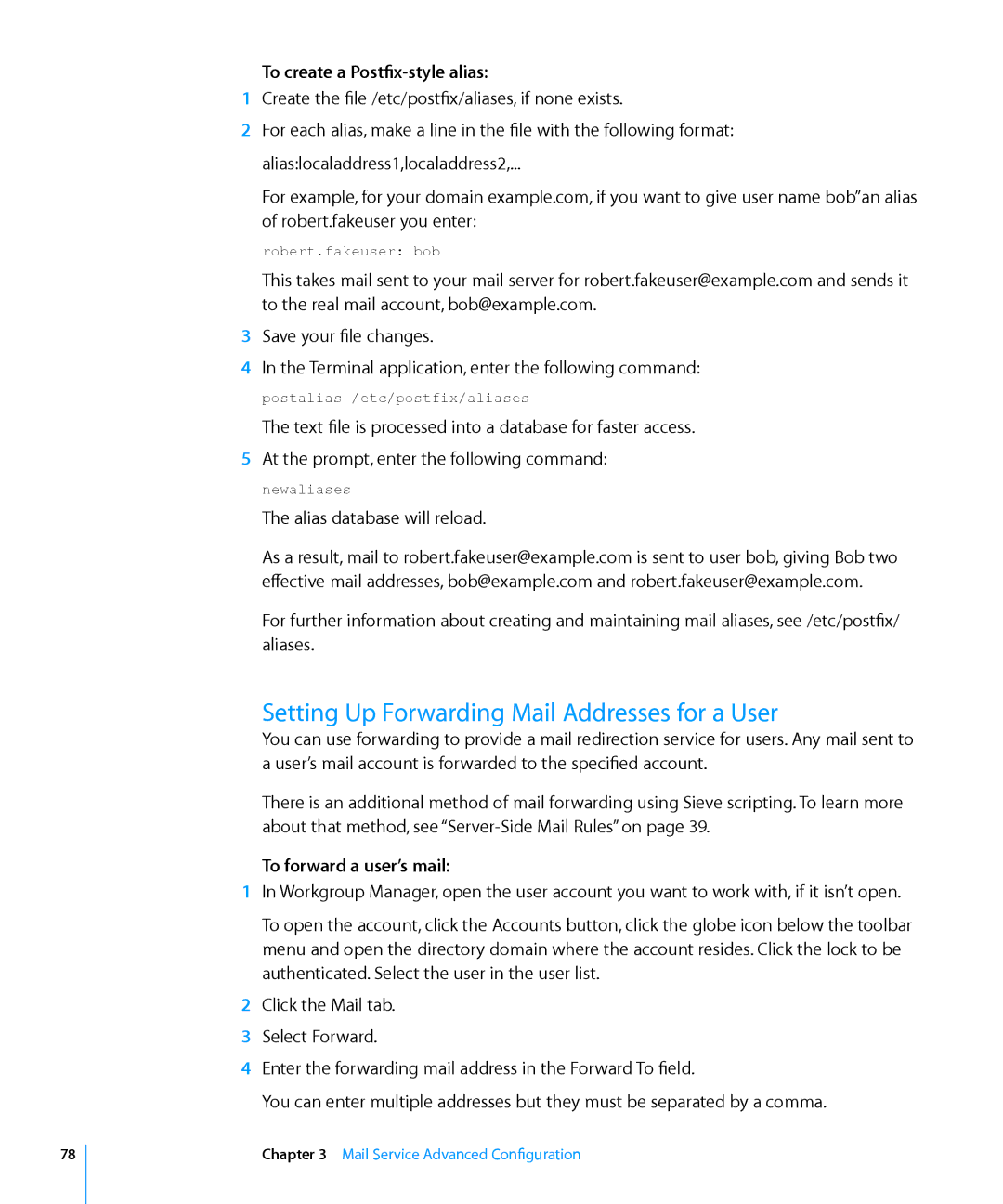 Apple 10.6 Setting Up Forwarding Mail Addresses for a User, To create a Postfix-style alias, To forward a user’s mail 