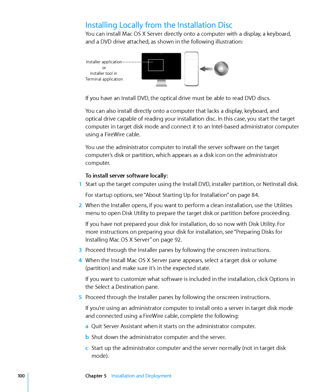 Apple 10.6 manual Installing Locally from the Installation Disc, To install server software locally 