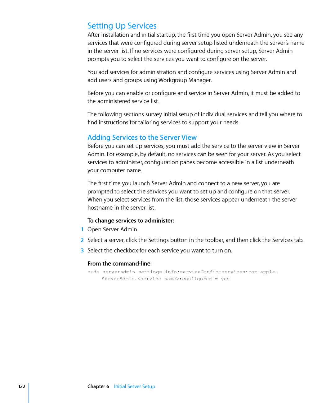 Apple 10.6 manual Setting Up Services, Adding Services to the Server View, To change services to administer 