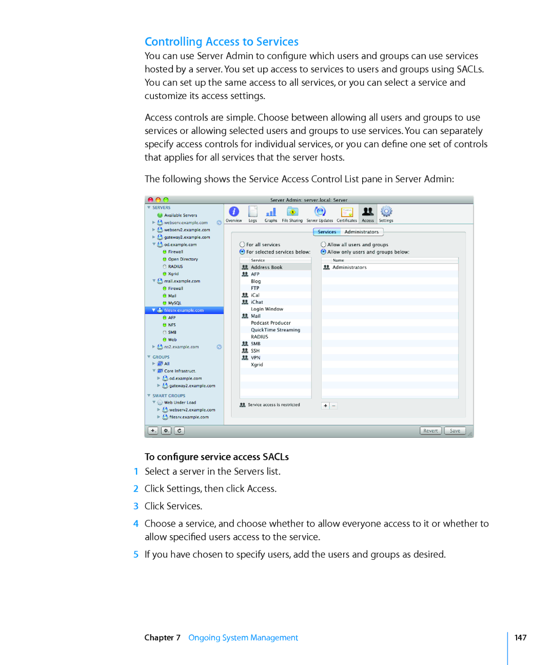 Apple 10.6 manual Controlling Access to Services, To configure service access SACLs 