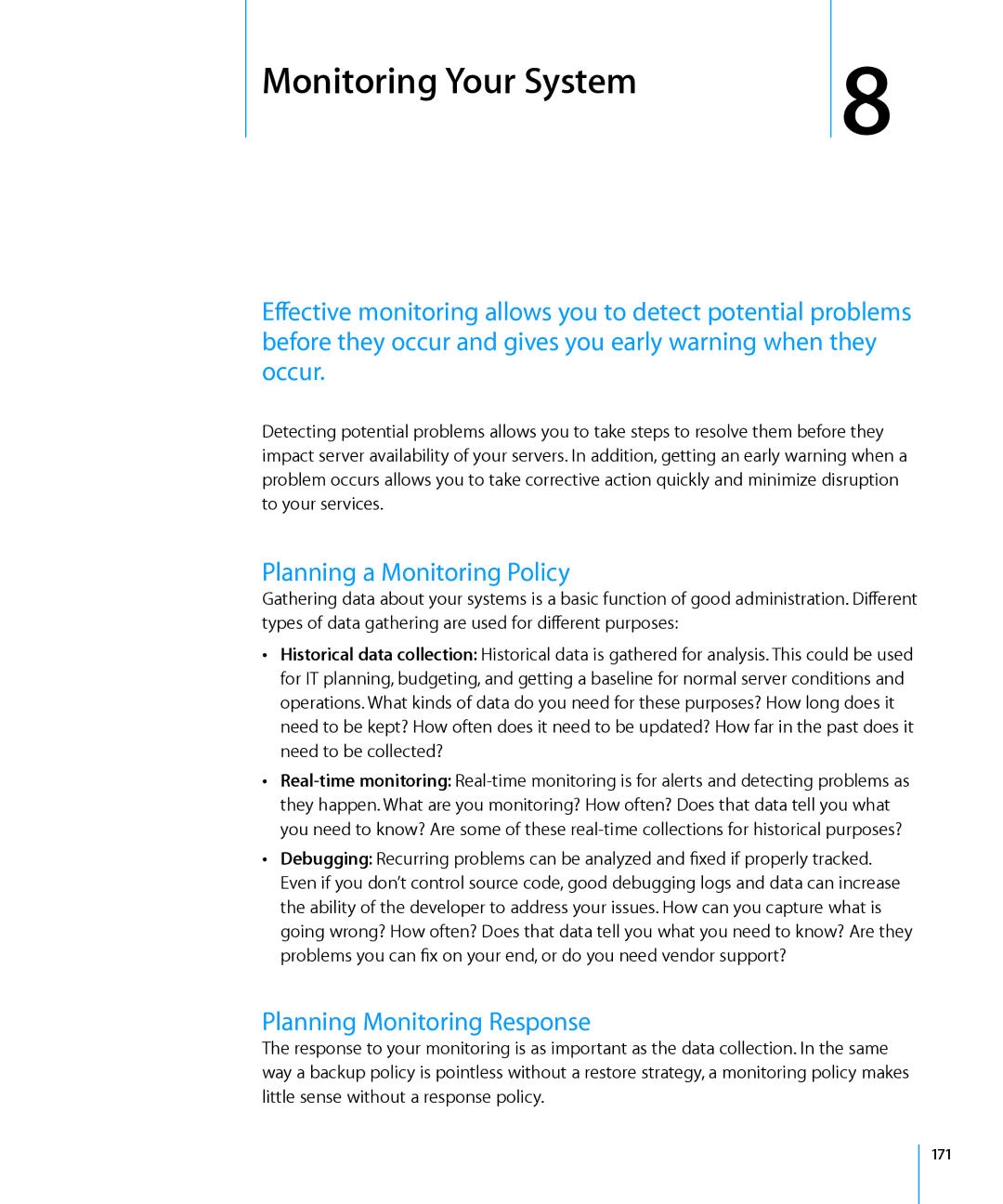 Apple 10.6 manual Planning a Monitoring Policy, Planning Monitoring Response 