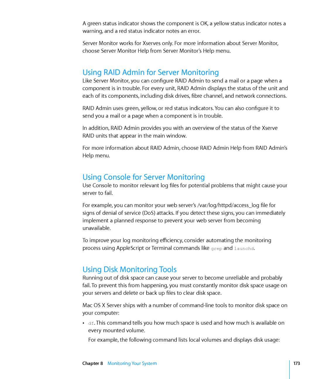 Apple 10.6 manual Using RAID Admin for Server Monitoring, Using Console for Server Monitoring, Using Disk Monitoring Tools 