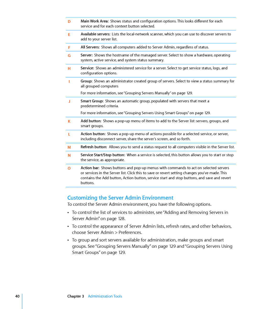 Apple 10.6 manual Customizing the Server Admin Environment 