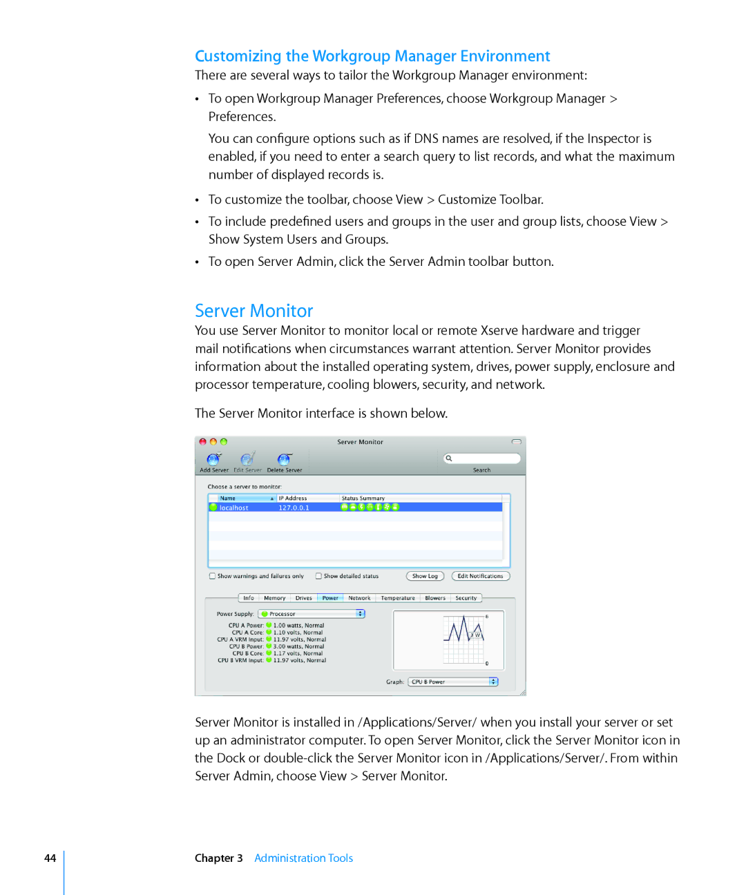 Apple 10.6 manual Server Monitor, Customizing the Workgroup Manager Environment 