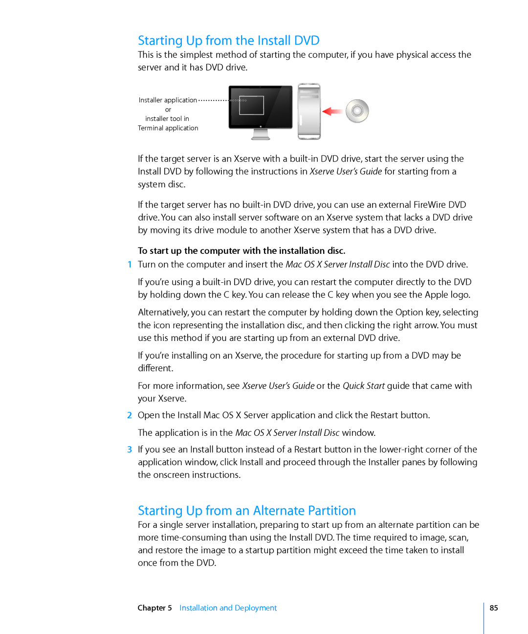 Apple 10.6 manual Starting Up from the Install DVD, Starting Up from an Alternate Partition 