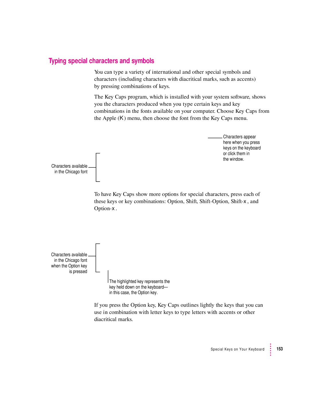 Apple 120 Series user manual Typing special characters and symbols 