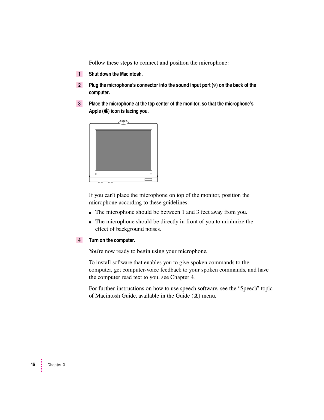 Apple 120 Series user manual Follow these steps to connect and position the microphone, Turn on the computer 