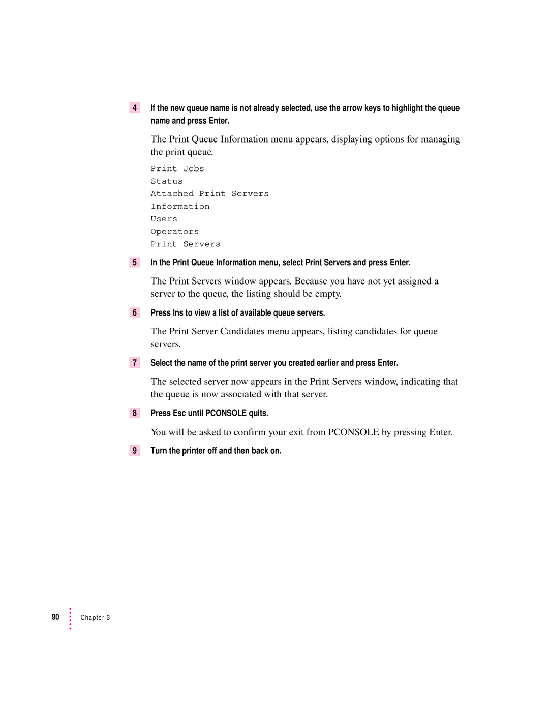 Apple 12/600PS manual Press Ins to view a list of available queue servers, Press Esc until Pconsole quits 