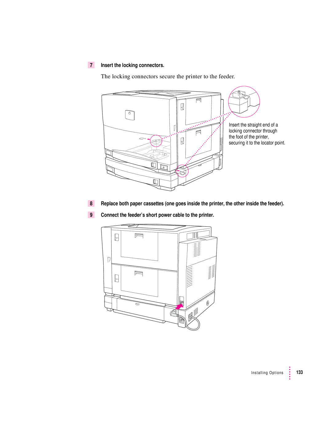 Apple 12/600PS manual Locking connectors secure the printer to the feeder, Insert the locking connectors 