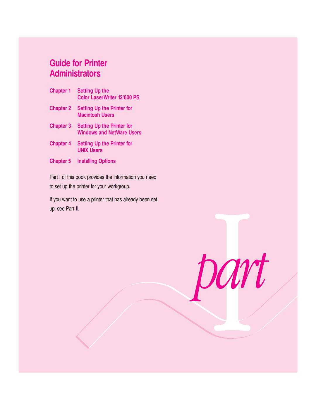 Apple 12/600PS manual Chapter Setting Up the Printer for, Unix Users, Chapter Installing Options 