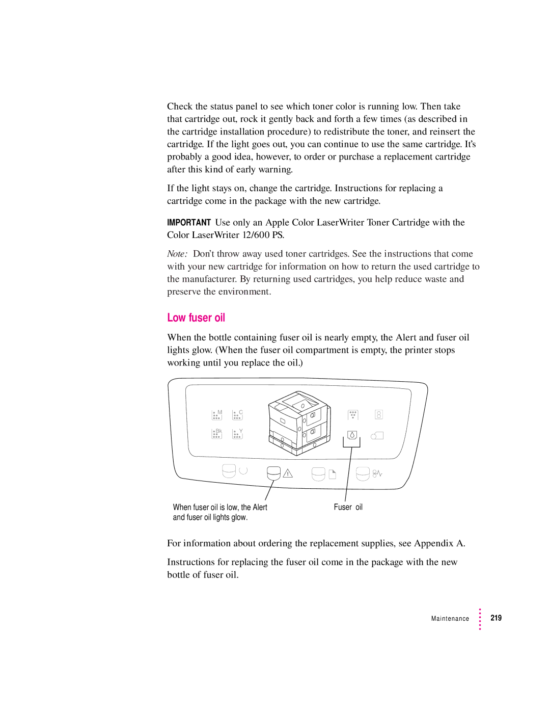 Apple 12/600PS manual Low fuser oil 
