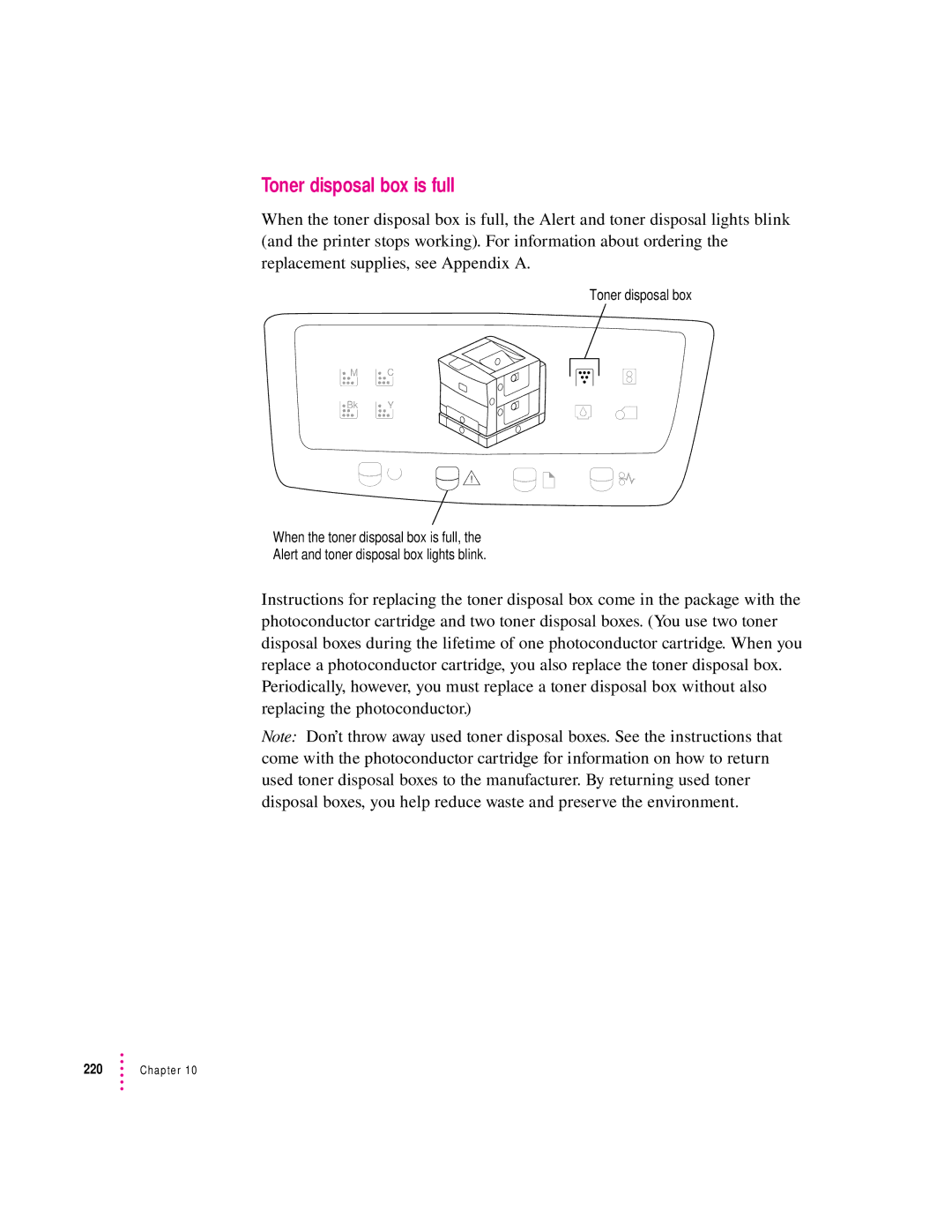 Apple 12/600PS manual Toner disposal box is full 