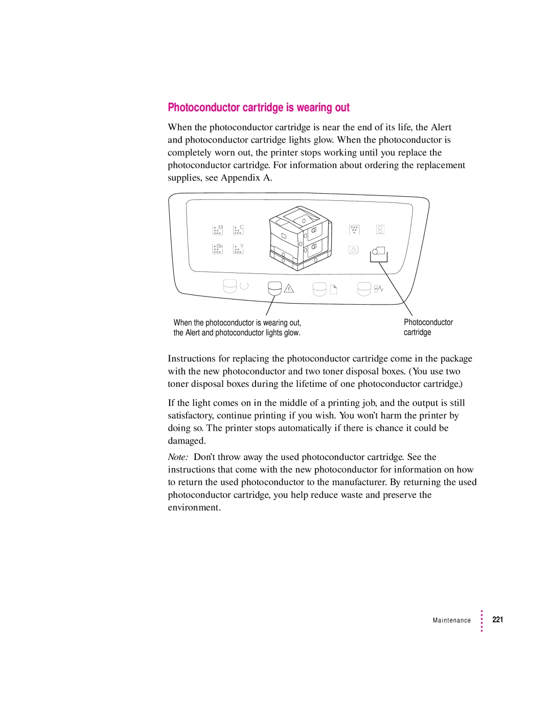 Apple 12/600PS manual Photoconductor cartridge is wearing out 