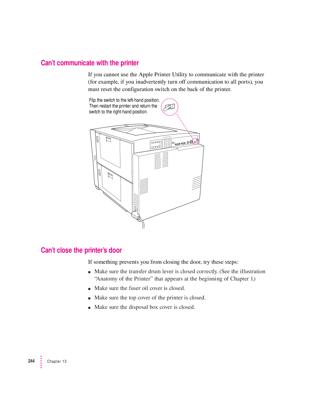 Apple 12/600PS manual Can’t communicate with the printer, Can’t close the printer’s door 