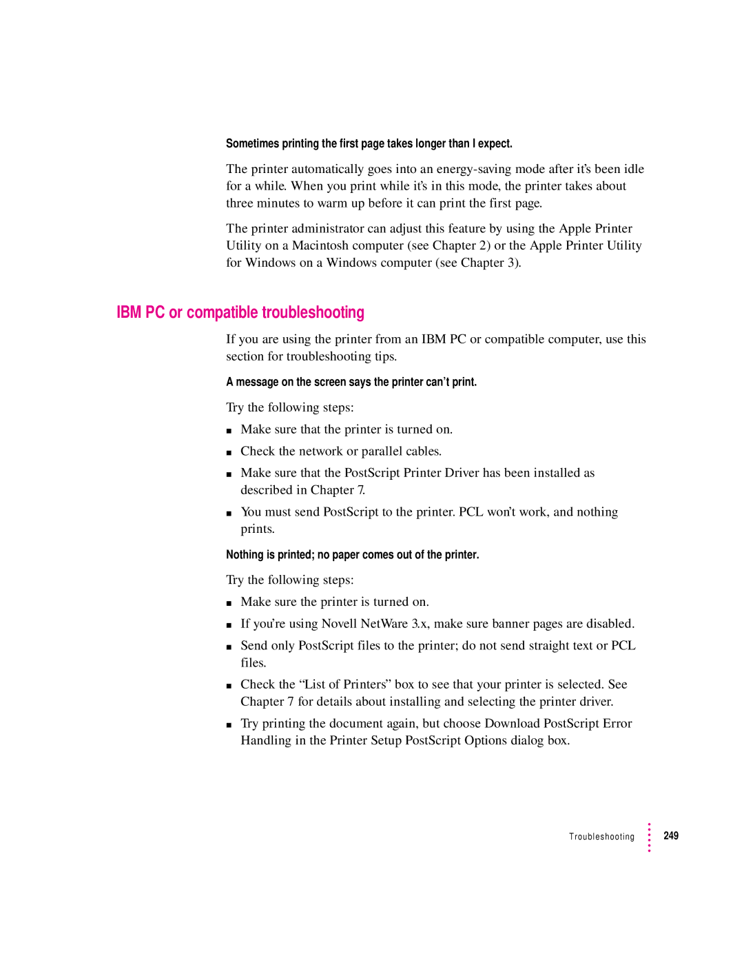 Apple 12/600PS manual IBM PC or compatible troubleshooting, Sometimes printing the first page takes longer than I expect 