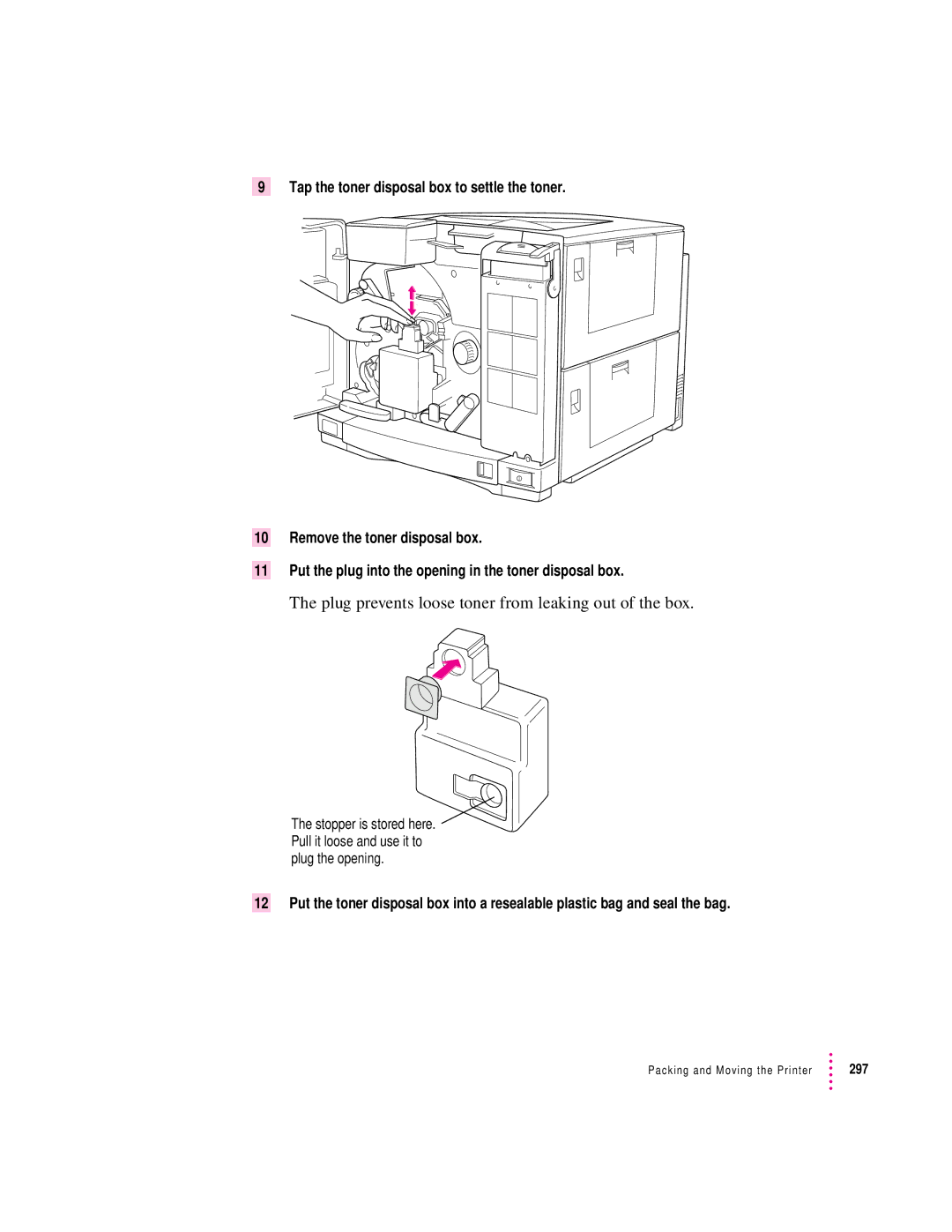 Apple 12/600PS manual Plug prevents loose toner from leaking out of the box 