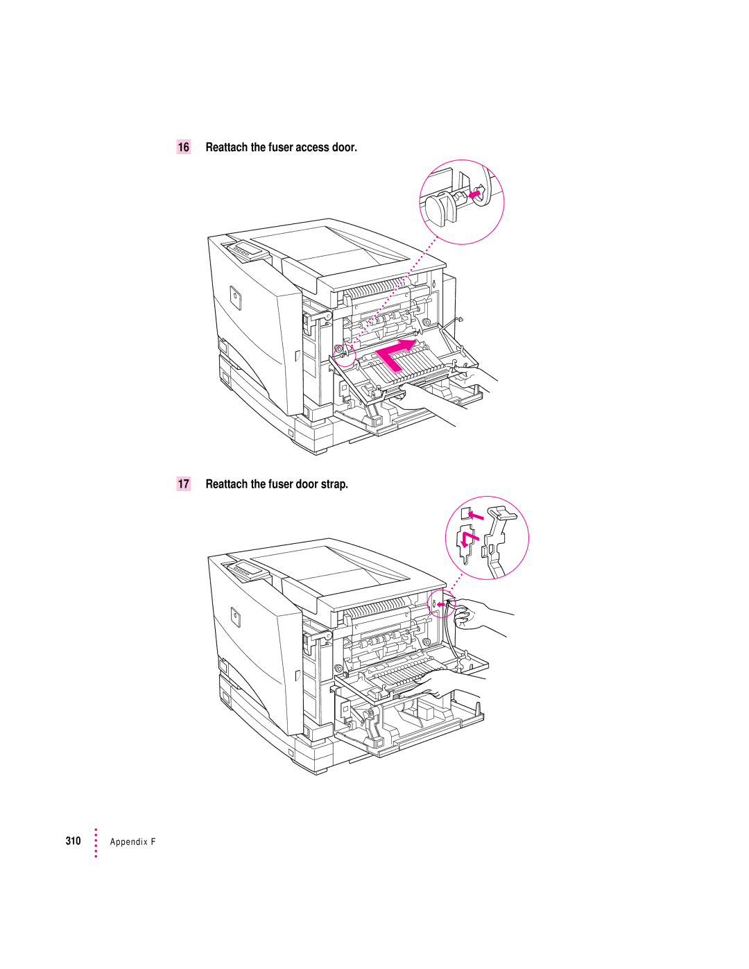 Apple 12/600PS manual Reattach the fuser access door Reattach the fuser door strap 