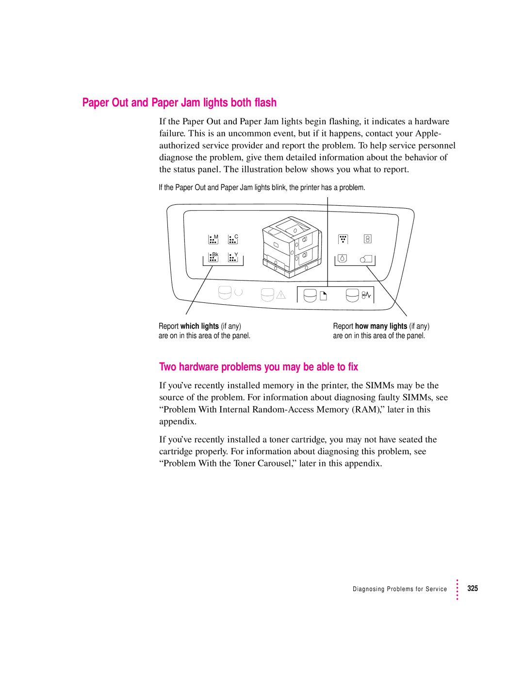 Apple 12/600PS manual Paper Out and Paper Jam lights both flash, Two hardware problems you may be able to fix 