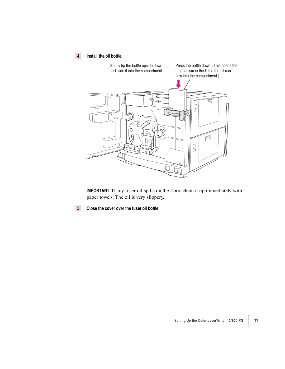 Apple 12/600PS manual Install the oil bottle, Close the cover over the fuser oil bottle 