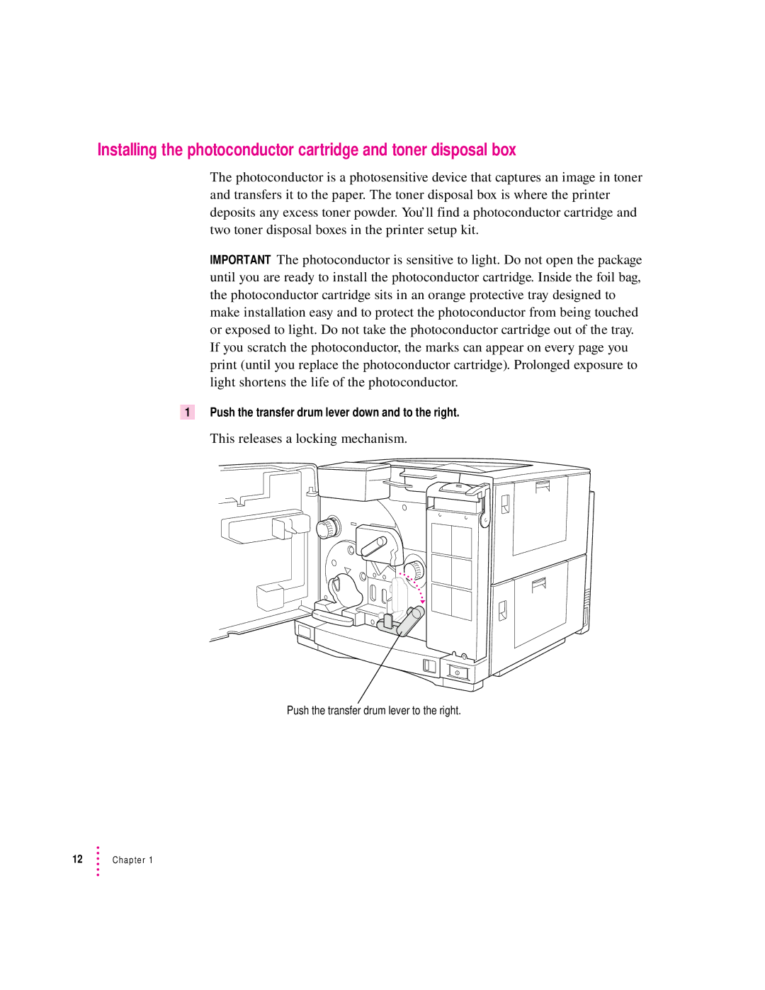 Apple 12/600PS manual This releases a locking mechanism, Push the transfer drum lever down and to the right 