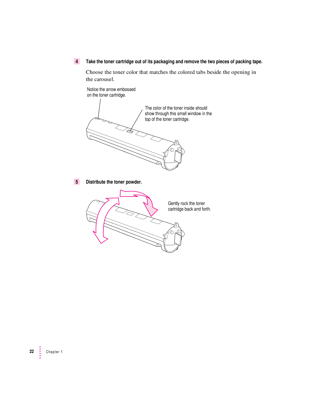 Apple 12/600PS manual Distribute the toner powder 