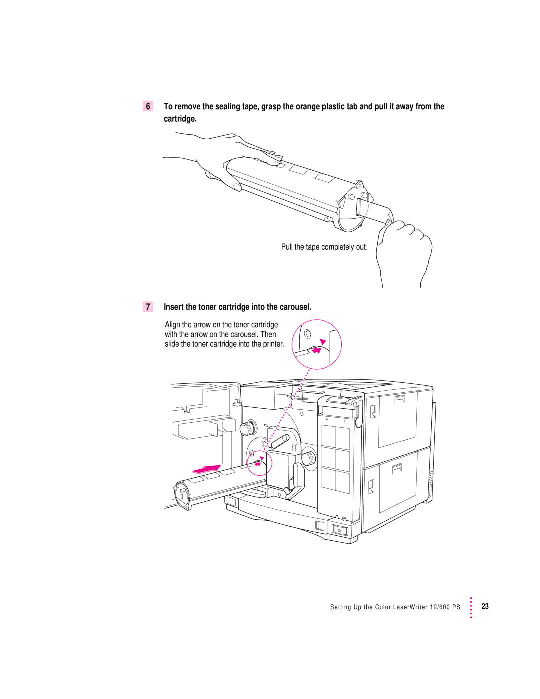 Apple 12/600PS manual Insert the toner cartridge into the carousel 