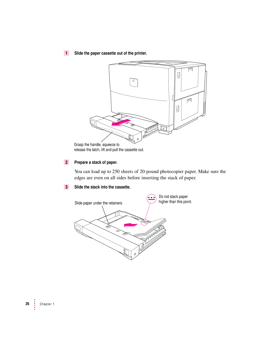 Apple 12/600PS Slide the paper cassette out of the printer, Prepare a stack of paper, Slide the stack into the cassette 