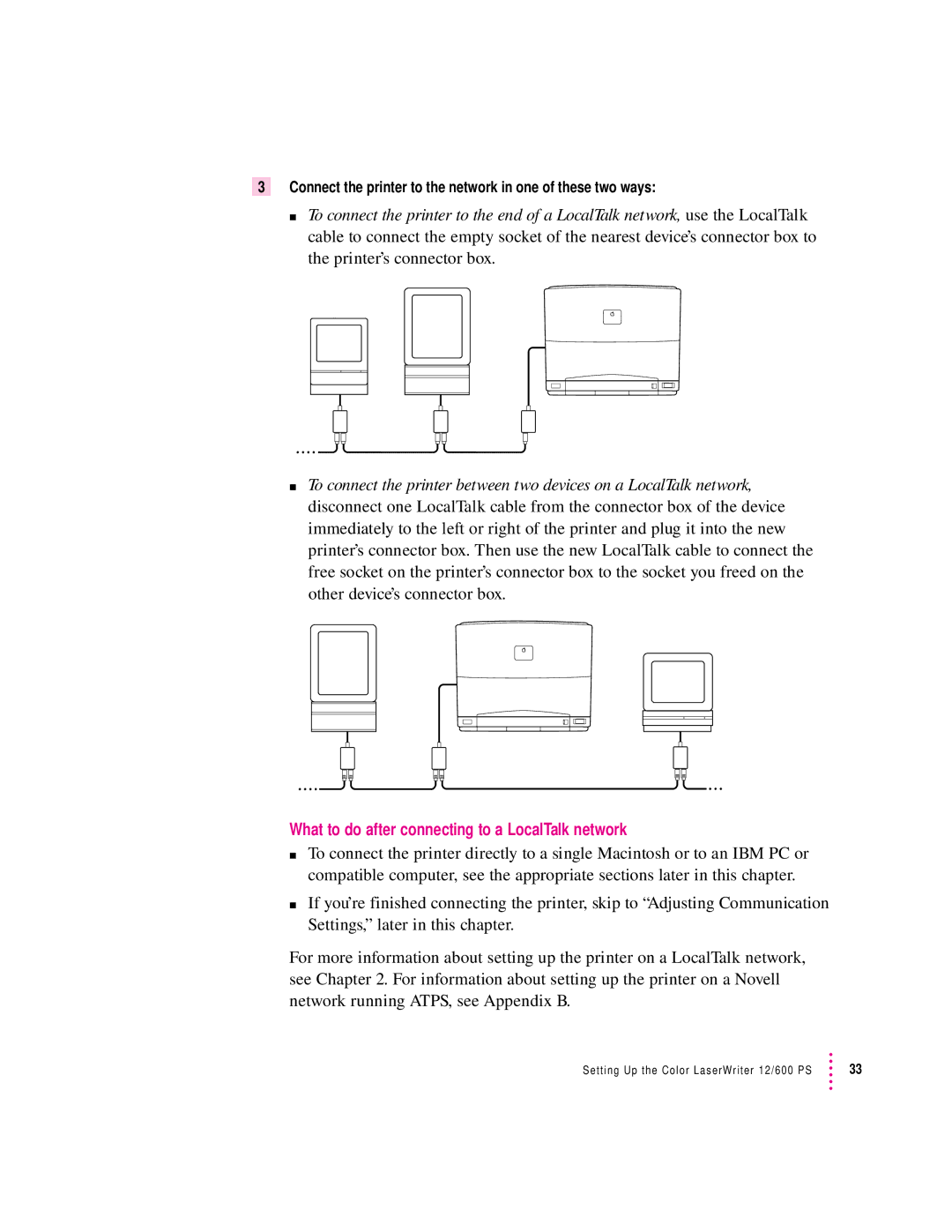 Apple 12/600PS manual What to do after connecting to a LocalTalk network 