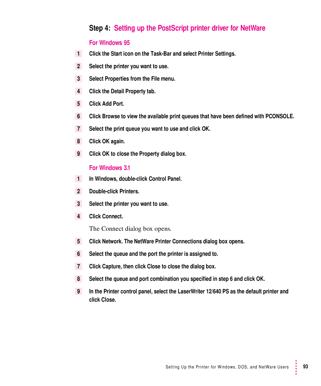 Apple 12/640PS manual Setting up the PostScript printer driver for NetWare, For Windows, Connect dialog box opens 