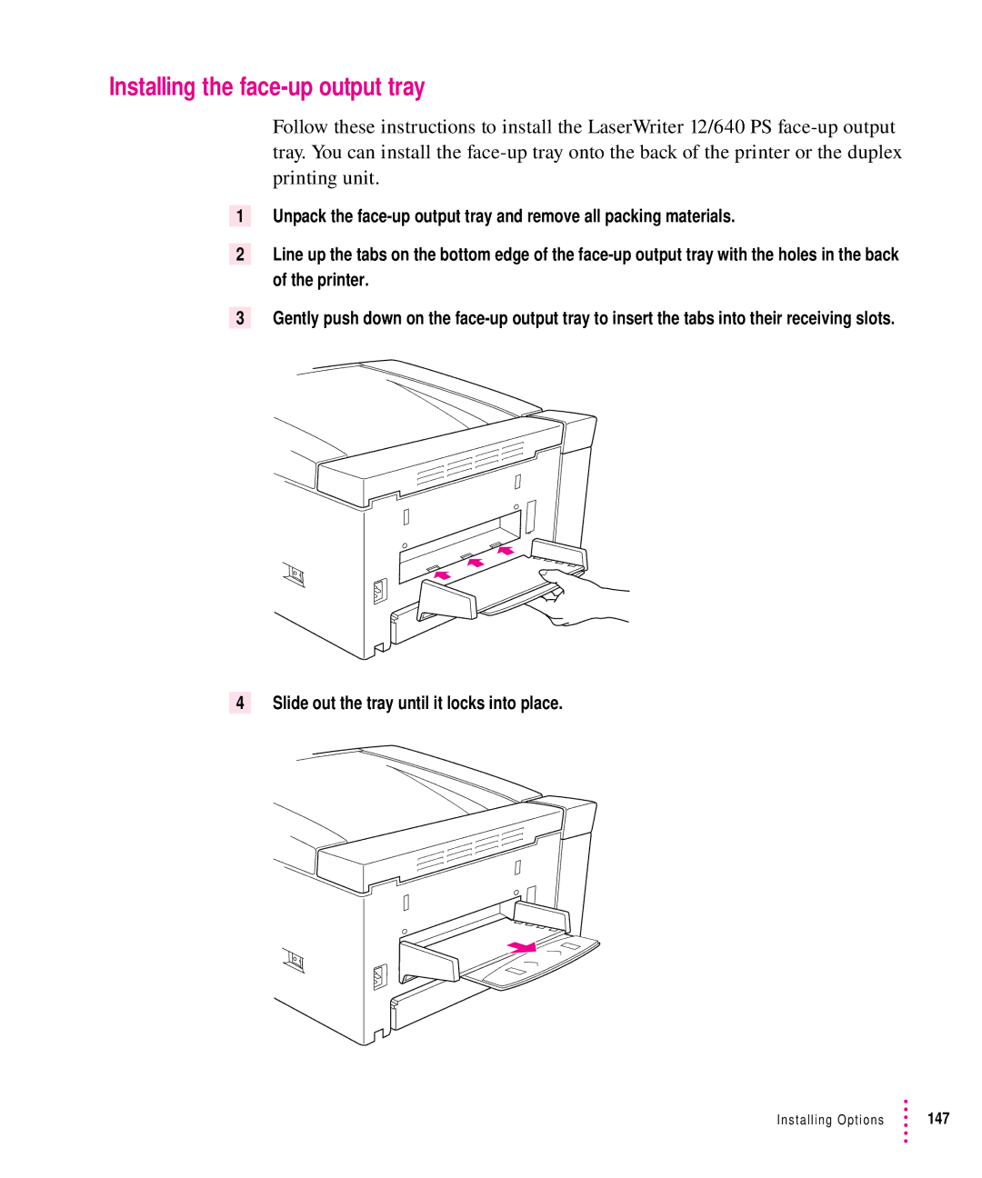 Apple 12/640PS manual Installing the face-up output tray, Slide out the tray until it locks into place 