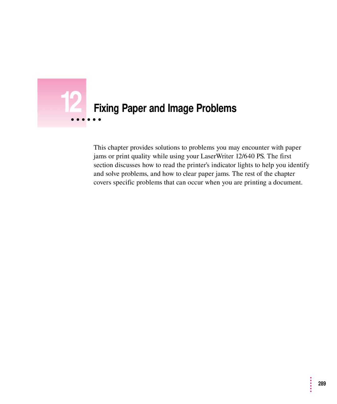 Apple 12/640PS manual Fixing Paper and Image Problems 