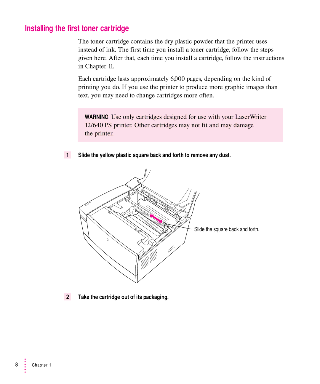 Apple 12/640PS manual Installing the first toner cartridge, Take the cartridge out of its packaging 