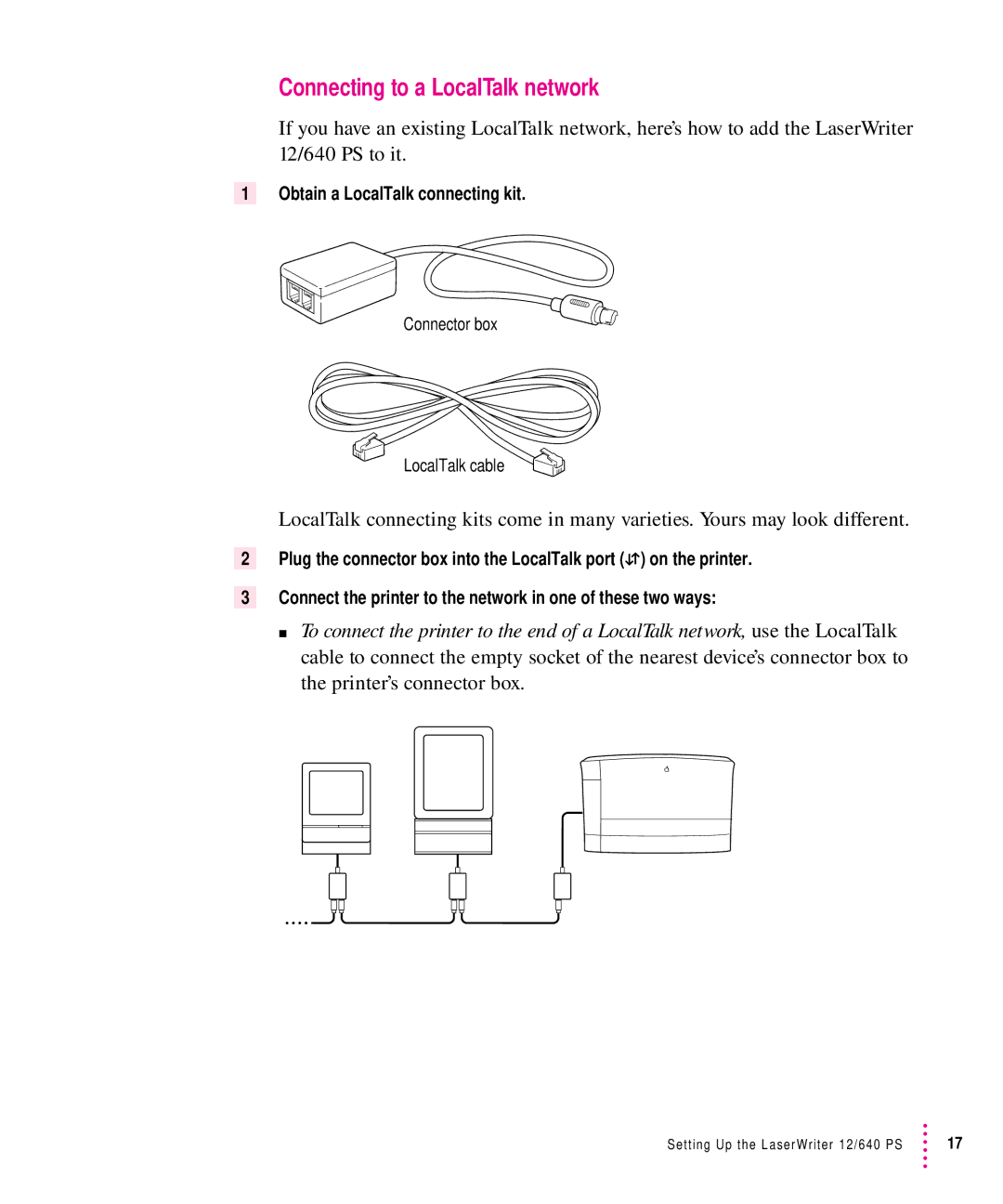 Apple 12/640PS manual Connecting to a LocalTalk network, Obtain a LocalTalk connecting kit 