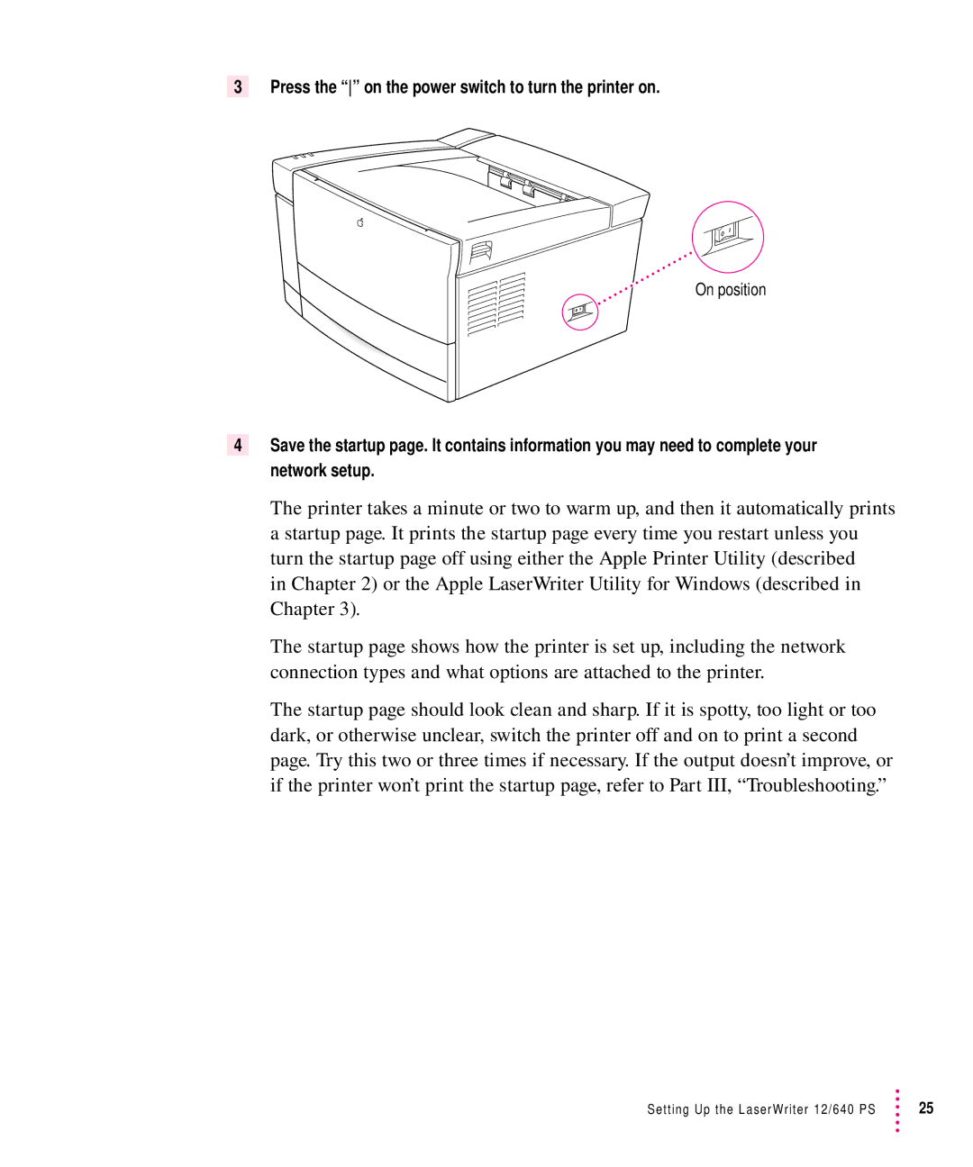 Apple 12/640PS manual Press the on the power switch to turn the printer on 